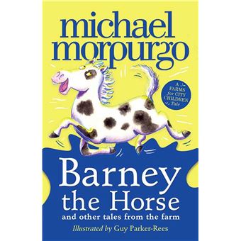 Barney the Horse and Other Tales from the Farm