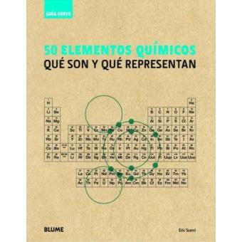 Guía Breve. 50 Elementos Químicos - 1