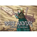 Mary Anning Cazadora De Dragones