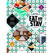 Eat and stay