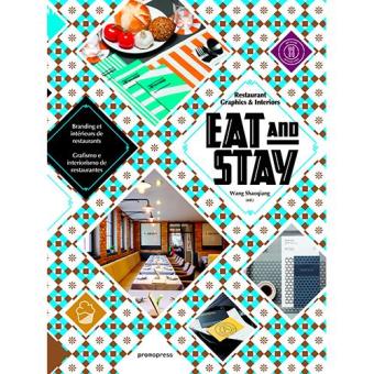 Eat and stay