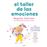 El taller de emociones