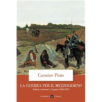 La guerra per il Mezzogiorno - 1
