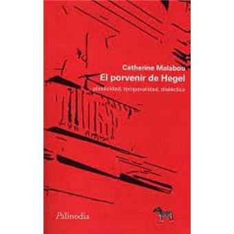 El porvenir de Hegel
