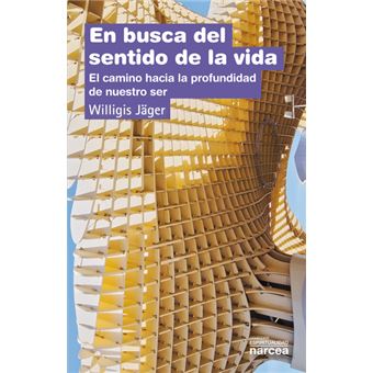 En busca del sentido de la vida