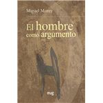 El hombre como argumento