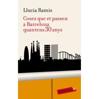 Coses que et passen a Barcelona quan tens 30 anys