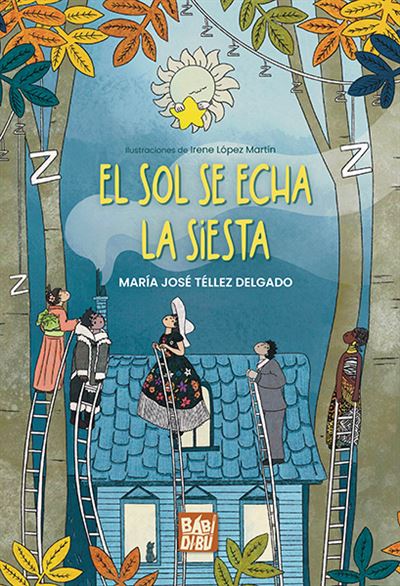 Babidi-Bu Libros El Sol Se Echa La Siesta