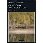 Sauce ciego, mujer dormida
