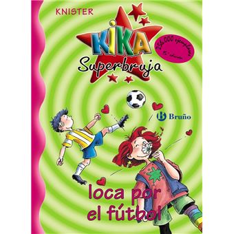 Kika Superbruja loca por el fútbol