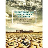 Espectros en una tierra trizada