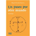 Un Paseo Por Otro Mundo