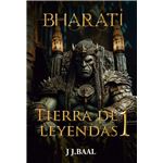 Bharati-Tierra De Leyendas 1