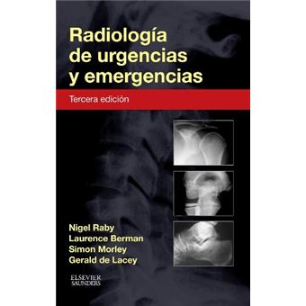 Radiología de urgencias y emergencias - 3ª ed.