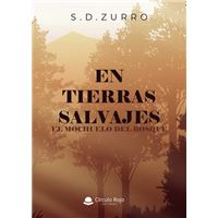 En tierras salvajes. el mochuelo del bosque