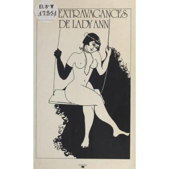 Les extravagances de Lady Ann - 1