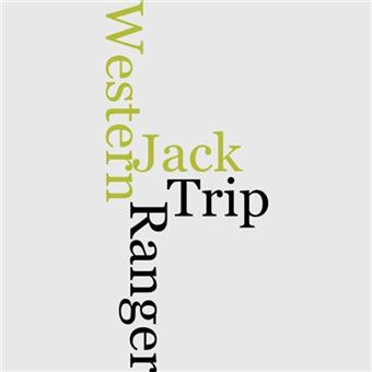 Jack Ranger's Western Trip - 1