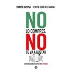 No lo compres no te va a gustar