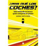 ¿Por qué los coches?