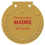 Para la mejor MADRE del mundo
