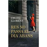 Res no passa el dia abans