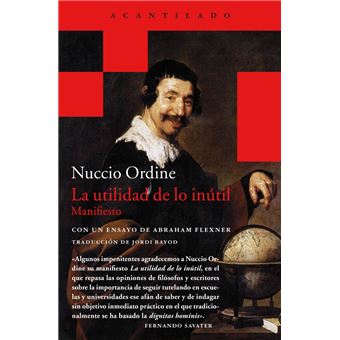 La utilidad de lo inútil