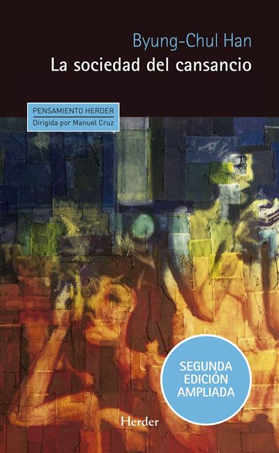 La Sociedad Del segunda ampliada tapa blanda con solapas cansanciola epub 2ª 0 pensamiento