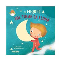 En Miquel vol tocar la lluna