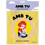 Amb tu. Llibre de tela