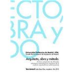 Arquitecto, obra y método