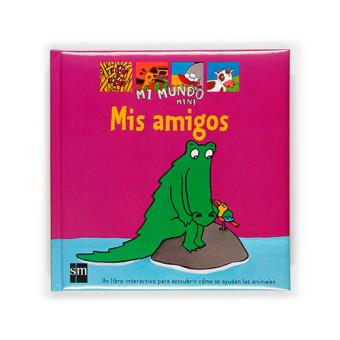 Mi Mundo Mini: Mis amigos