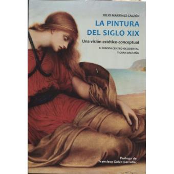 Pintura del siglo XIX. Una visión estético-conceptual - 1