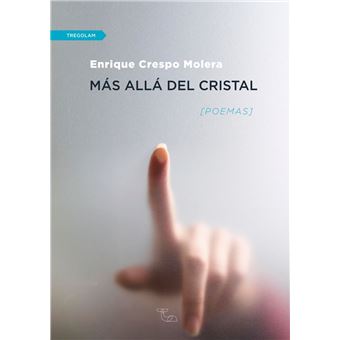 Más allá del cristal - 1