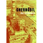 Chernóbil, una catástrofe