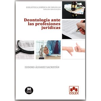 Deontología Ante Las Profesiones Jurídicas - 1
