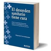 El desorden sanitario tiene cura