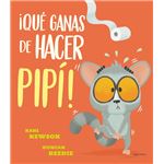 ¡Que ganas de hacer pipi!
