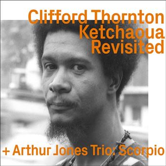 Ketchaoua To Scorpio By Arthur Jones Revisited - CD