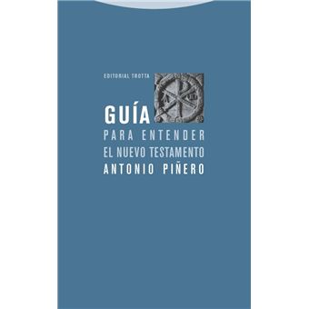 Guía Para Entender El Nuevo Testamento
