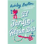 El jardín de algún día