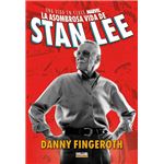 La asombrosa historia de stan lee. una vida en clave marvel