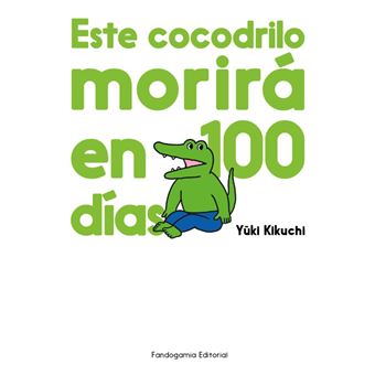 Este cocodrilo morirá en 100 días