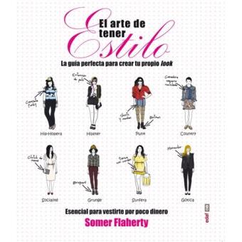 El arte de tener estilo (Rústica)