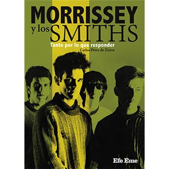 Morrissey Y Lo Smiths Tanto Por Lo Que Responder