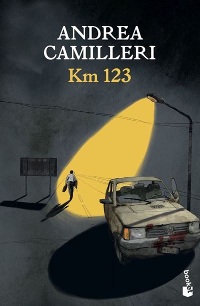 Booket Km 123 - Andrea Camilleri (Autor), Juan Carlos Gentile Vitale (Traducción)
