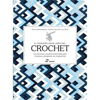 El Pequeño Gran Libro Del Crochet