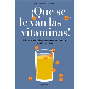 ¡Que se le van las vitaminas!
