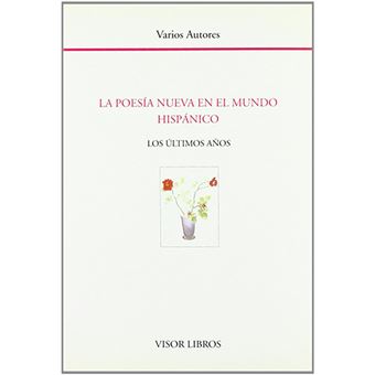 Poesia nueva en el mundo hispa