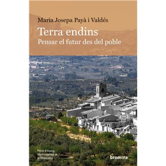 Terra endins. Pensar el futur des d