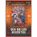 El Oraculo Del Dia De Los Muertos